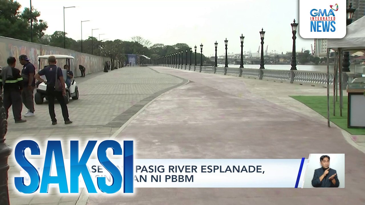 Phase 3 ng Pasig River Esplanade, pinasinayaan ni PBBM | Saksi