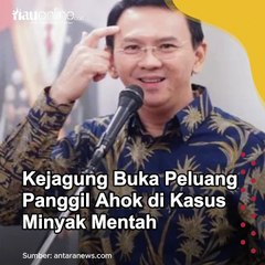 Kejagung Buka Peluang Panggil Ahok di Kasus Minyak Mentah