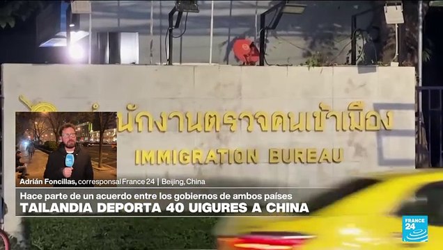 Informe desde Beijing: Tailandia deporta 40 uigures a China