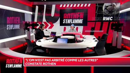 "L'OM n'est pas arbitré comme les autres" constate Rothen