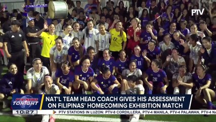 Nat’l team head coach gives his assessment on Filipinas’ homecoming exhibition match