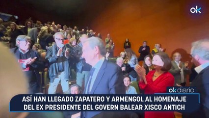 Así han llegado Zapatero y Armengol al homenaje del ex presidente del Govern balear Xisco Antich