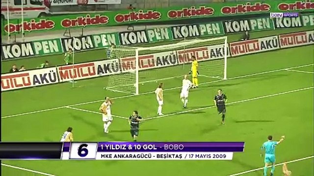 1 Yıldız 10 Gol - Bobo'nun En Güzel 10 Golü