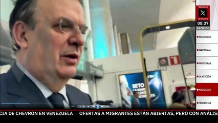 Marcelo Ebrard reacciona a insistencia de aranceles de Trump