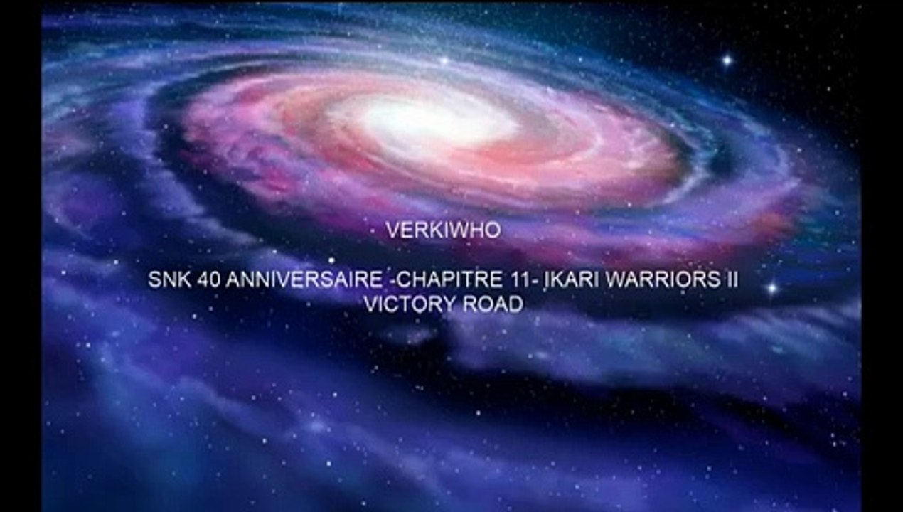 SNK 40th anniversary   Chapitre 11  Ikari Warriors II Victory Road