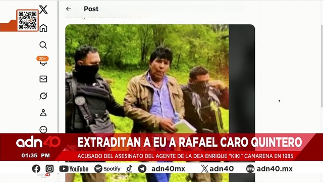 🚨¡Última Hora! México extradita a EE.UU. al exnarcotraficante Rafael Caro Quintero