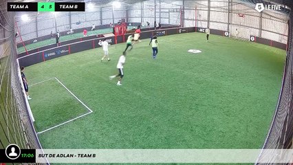 But de Adlan - Team B