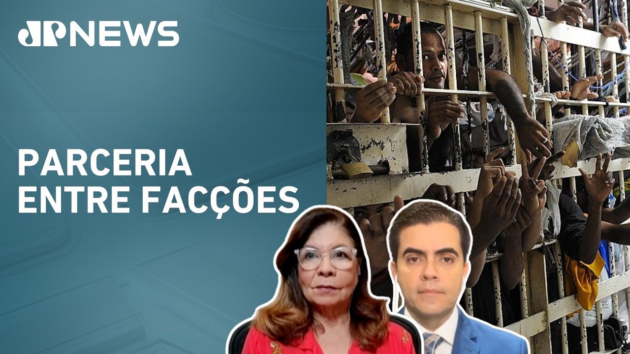 Membros do PCC pedem transferência para cadeias do CV; comentaristas analisam