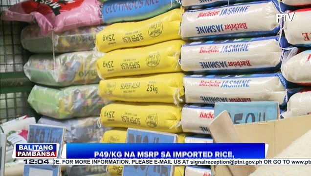 P49/kg na MSRP sa imported rice, ipatutupad na ng D.A. simula bukas