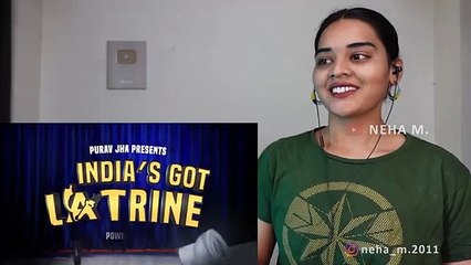 INDIA’S GOT LATERINE REACTION | Purav Jha | Neha M.