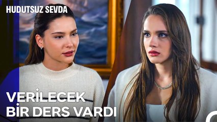 Pılını Pırtını Topla, Defol Git! - Hudutsuz Sevda 54. Bölüm