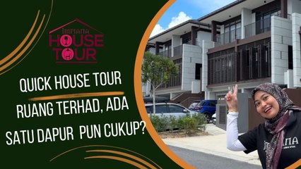 Quick House Tour: Ruang Terhad, Ada Satu Dapur Pun Cukup?!
