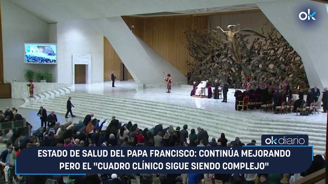 Estado de salud del Papa Francisco: continúa mejorando pero el «cuadro clínico sigue siendo complejo»