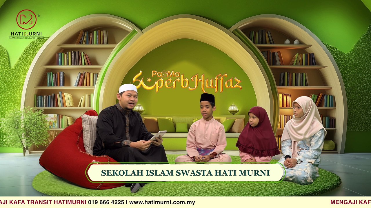 Sabar dan Syukur - Hikmah dari Surah Al-Baqarah dan Surah Ibrahim | Superb Huffaz | Episode 1