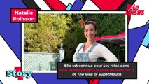 Natalie Polisson : ce qu'il faut savoir sur l'actrice