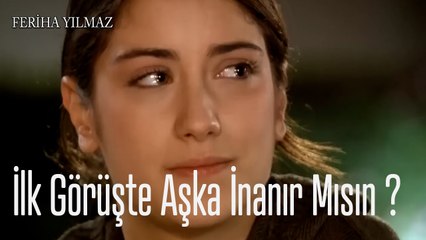 İlk Görüşte Aşka İnanır Mısın ?  - The Kapıcı Kızı; Feriha