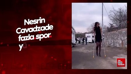 Nesrin Cavadzade fazla spor yüzünden hastanelik oldu
