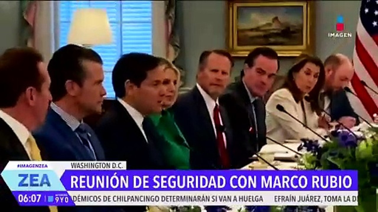 El Gabinete de Seguridad se reúne con Marco Rubio, secretario de Estado de EE.UU.