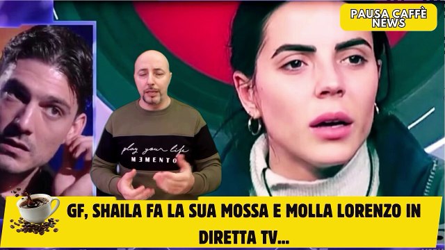 GF, Shaila fa la sua mossa e molla Lorenzo in diretta tv...