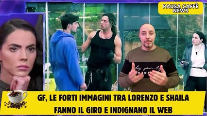 GF, le forti immagini tra Lorenzo e Shaila fanno il giro e indignano il web