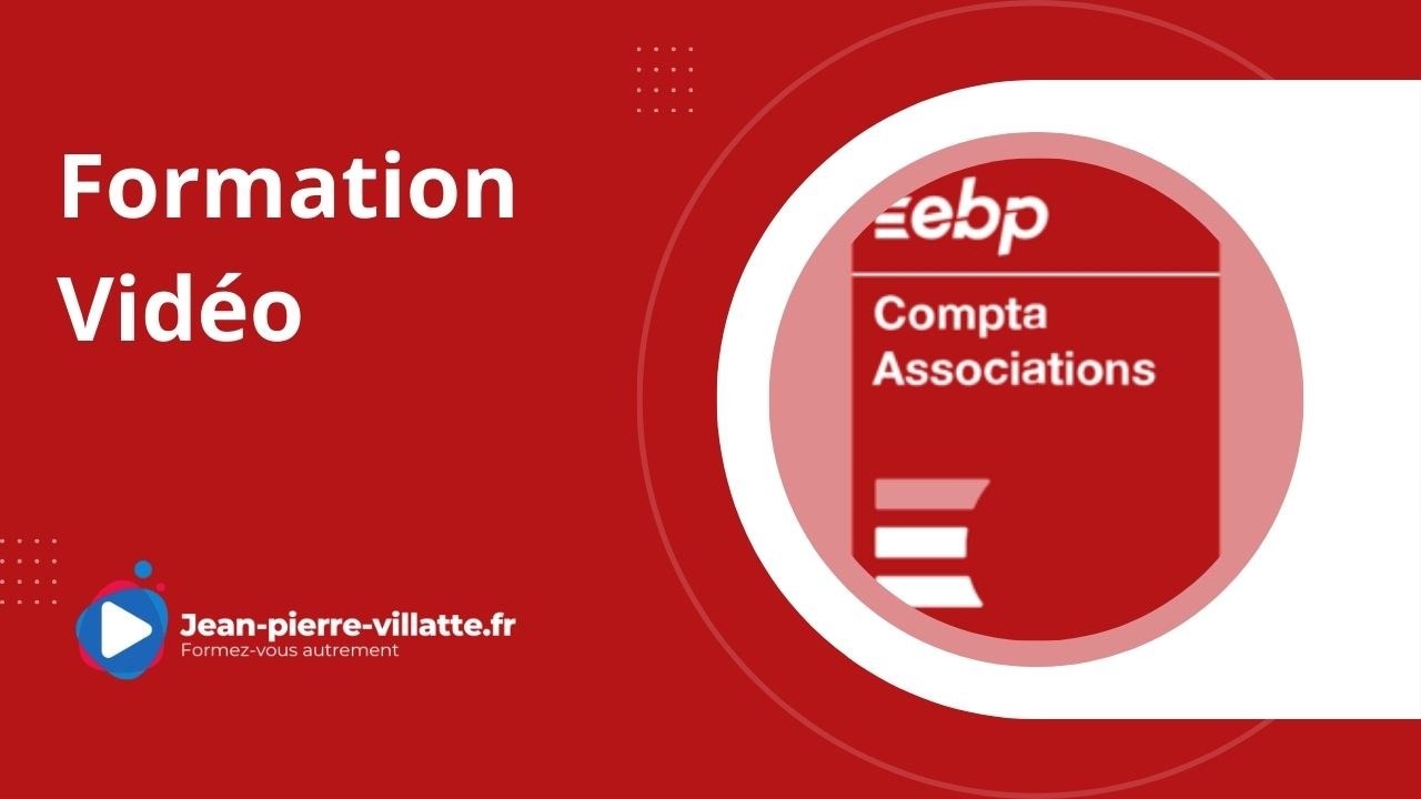 EBP COMPTA ASSOCIATION PRO 2022 :  Présentation de la formation