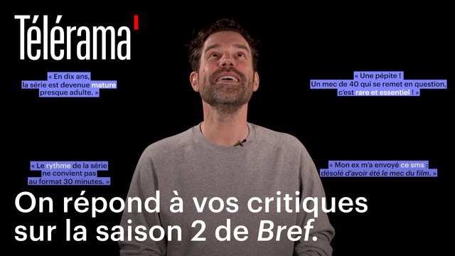 On répond à vos critiques sur la saison 2 de Bref.