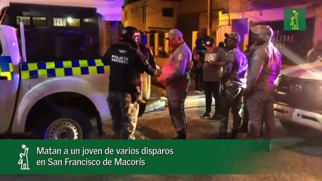 Matan a un joven de varios disparos en San Francisco de Macorís
