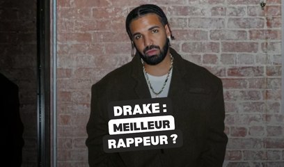 Drake : meilleur rappeur ?