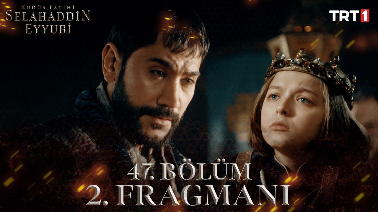 Kudüs Fatihi Selahaddin Eyyubi 47. Bölüm 2. Fragmanı  @trt1 ​
