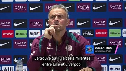 PSG - Luis Enrique veut se servir de Lille pour préparer Liverpool
