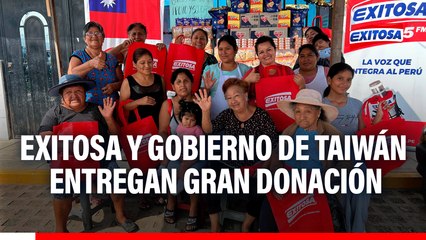 Ventanilla: Exitosa y Gobierno de Taiwán entregan gran donación a olla común "Las Manos Solidarias"