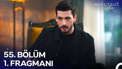 Hudutsuz Sevda 55. Bölüm 1. Fragmanı | Yeni Bir Strateji Geliştirmemiz Lazım!
