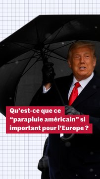 Pourquoi la défense européenne est-elle dépendante des Etats-Unis ? Comprendre en trois minutes