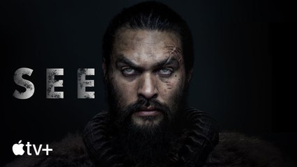 See - Tráiler Oficial en Apple TV+