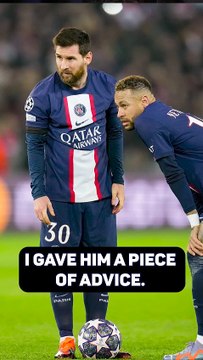 Neymar reveals hilarious Messi advice