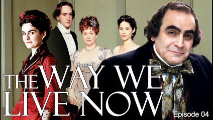 The Way We Live Now by Anthony Trollope | David Suchet, Matthew Macfadyen in TV Miniseries Period Drama (2001) E04