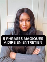 5 phrases magiques