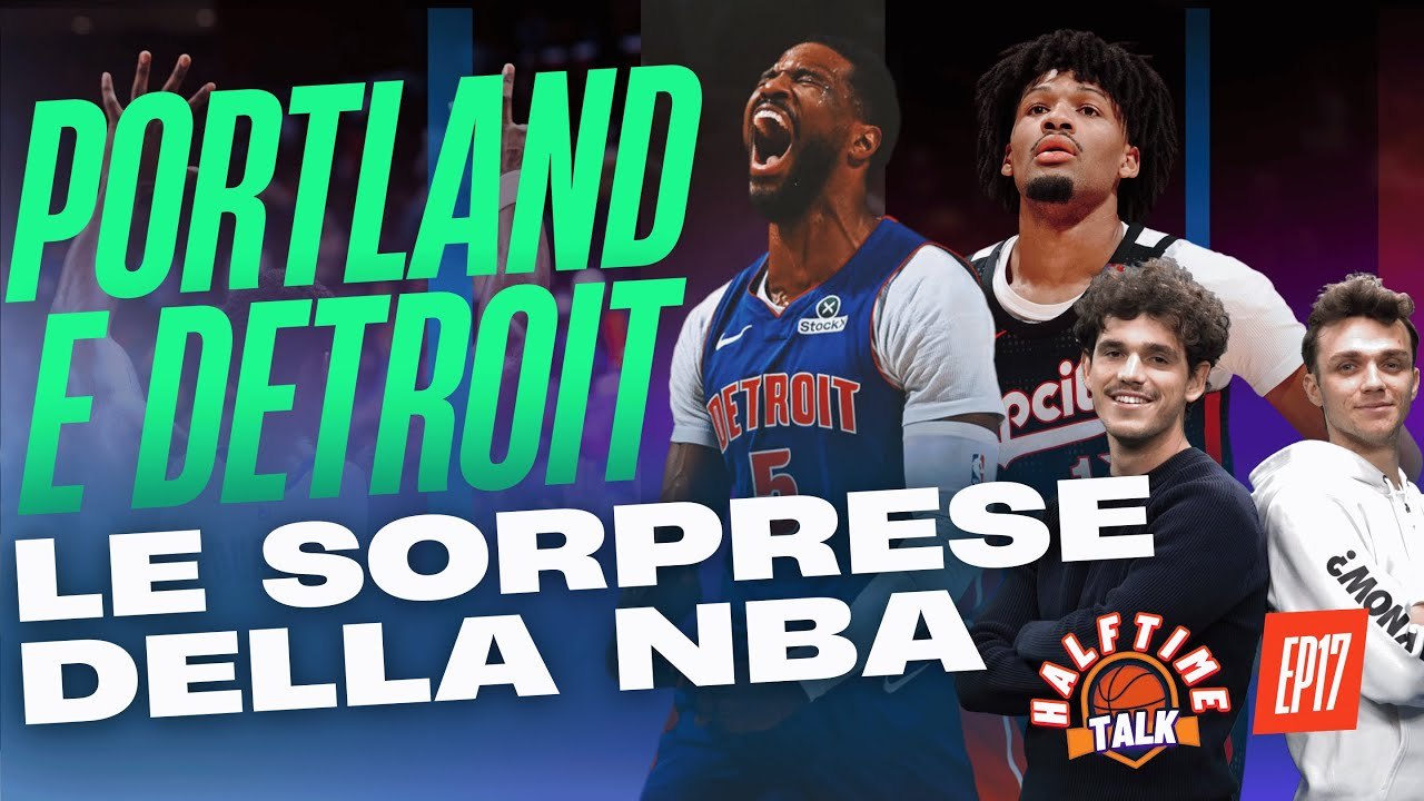 PORTLAND E DETROIT: Le SORPRESE DELLA #NBA | La corsa ai playoff è INFUOCATA! | Halftime Talk EP18