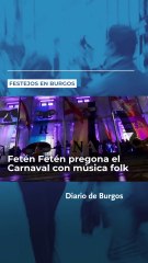 Fetén Fetén pregona el Carnaval en Burgos con música folk