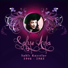 Safiye Ayla - Muhabbet Bağına Girdim Bu Gece