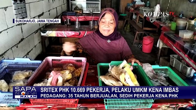 Pedagang Sayur hingga Jasa Indekos Terdampak Sritex Tutup dan PHK Massal Karyawan