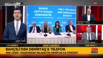 MHP Genel Başkanı Devlet Bahçeli'den Selahattin Demirtaş'a telefon