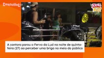 Ludmilla dá bronca em foliões no Carnaval de Salvador
