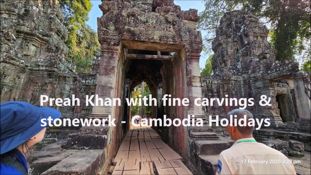 Preah Khan (Sacred Sword) with its fine carvings & stonework - Cambodia Holidays