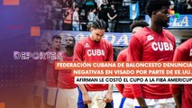 Cuba denuncia restricciones de Estados Unidos  DEPORTES TE LO CUENTO 28-02-2025