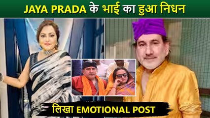 Jaya Prada's Brother Raja Babu Passes Away, Actress Shares An Emotional Note