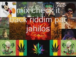 Mix check it back riddim par jahilos