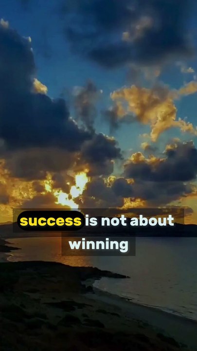 Success is not about Winning