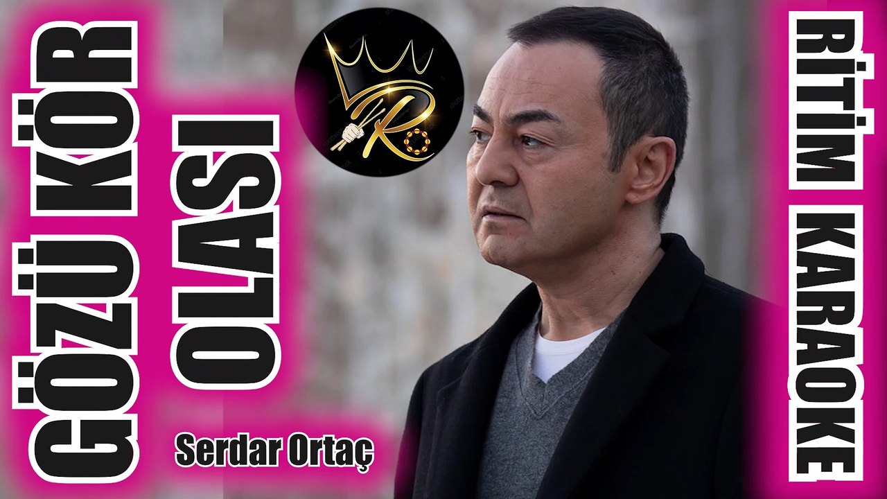 Gözü Kör Olası - Serdar Ortaç ✩ Ritim Karaoke (Beste Tamer Özkan)