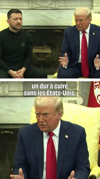 Echanges extrêmement tendus entre Donald Trump et Volodymyr Zelensky, à la Maison Blanche